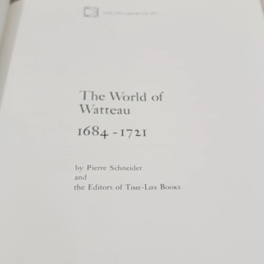 The World of Watteau 1684-1721 Hardbound - Slip Case Time Life Library of Art